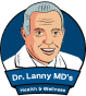 Dr. Lanny MD’s  Health & Wellness